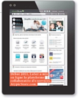 Début 2011, LaSer a mis en ligne la plateforme collaborative d'e-services, AtypicStore.com.