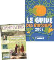 Le guide des biocoops présente les points de vente et le magazine trimestirel l'actualité de l'alimentation bio.