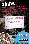 Skins teste la dirty attitude des ados