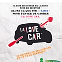 Cetelem lance l'opération 'la Love Car' sur Facebook