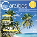 Lancement du bimestriel Les Iles Caraïbes Magazine