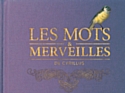 “Les Mots & Merveilles” de Cyrillus
