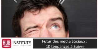 Les 10 tendances social media à suivre