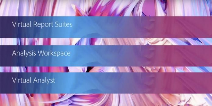 Adobe améliore l'analyse contextuelle de ses solutions Analytics