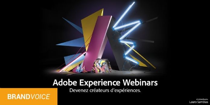 Inscrivez-vous aux Adobe Experience Webinars !