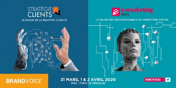 E-Marketing PARIS & Stratégie Clients 2020 : prêts à vivre l'événement ?