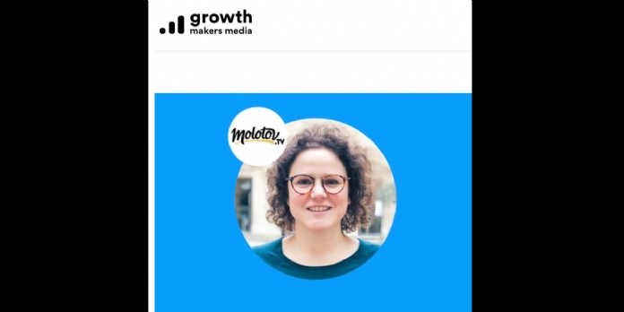 [Podcast] GrowthMakers reçoit Elena Vouge de Molotov TV