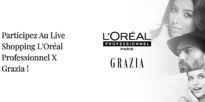 Grazia lance un dispositif de live shopping inédit avec L'Oréal Professionnel