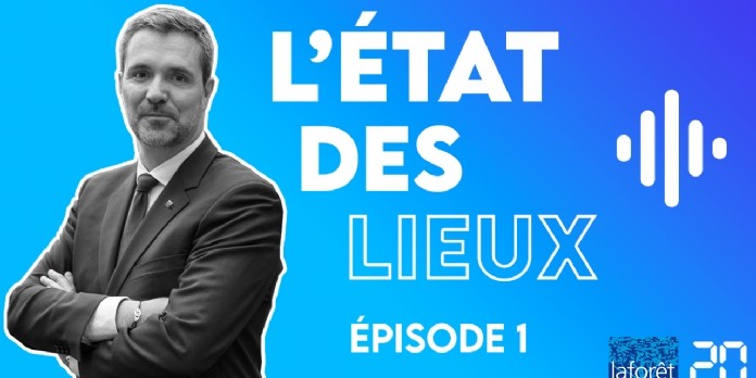 Laforêt lance son podcast 'L'état des lieux'