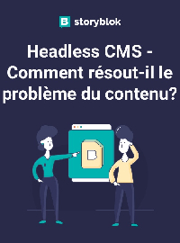 headless cms comment resout probleme contenu 2022 Cover