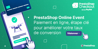 PrestaShop Online Event : Paiement en ligne, étape clé pour améliorer votre taux de conversion